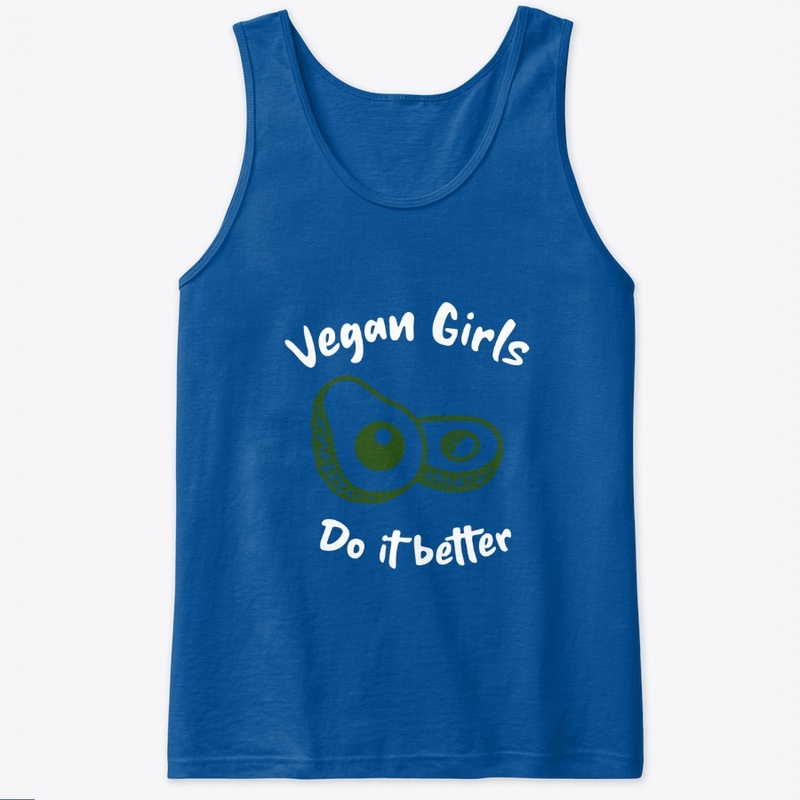 Vegan Girls Do It Better