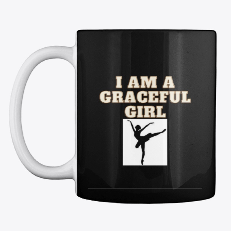 I am a graceful girl Design