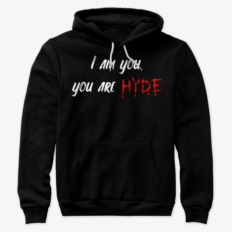 I am You and You are Hyde