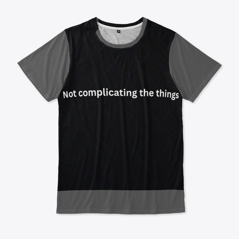 Not complicating the things design