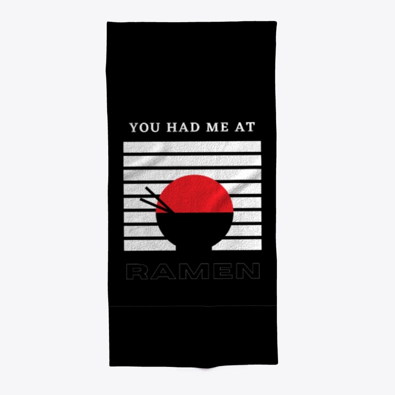 You Had Me At Ramen
