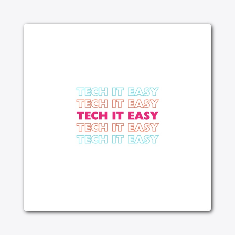 TECH IT EASY