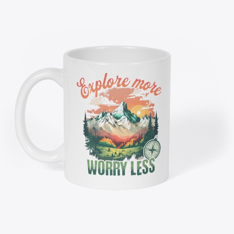 Expolore more worry less