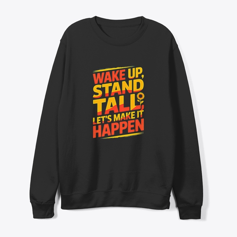 Let's Make It Happen Motivational