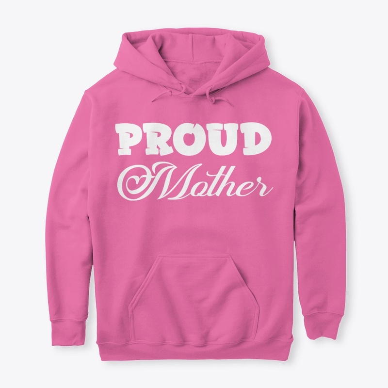Proud Mother