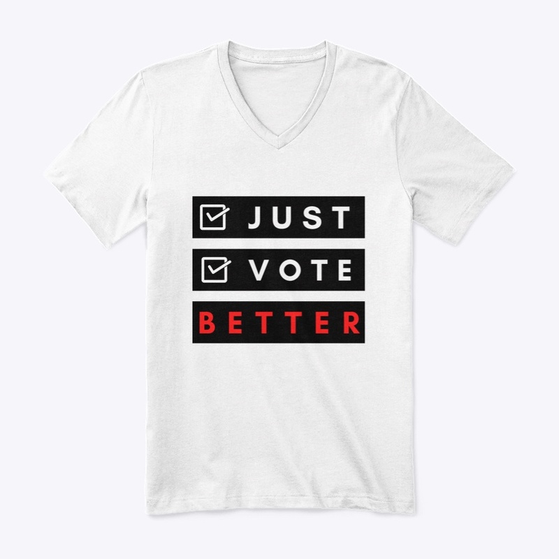 Just Vote Better