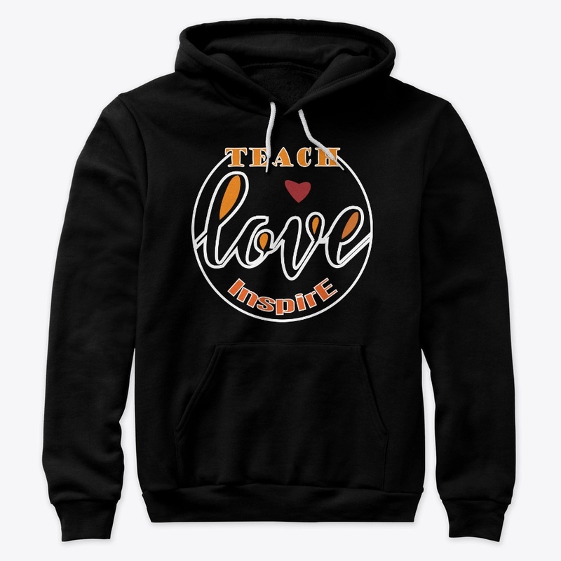 Teach Love Inspire Teacher