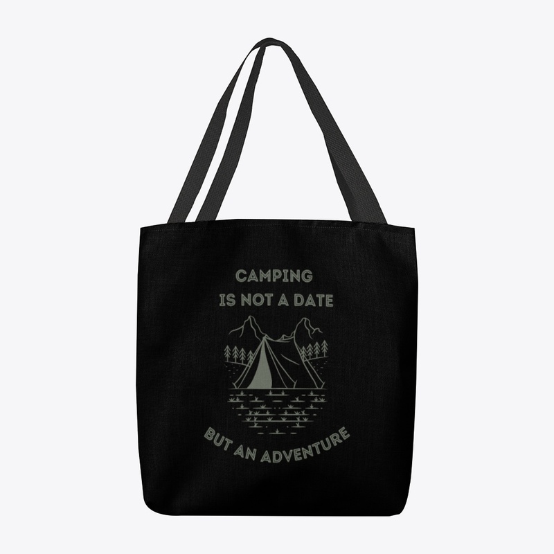 Camping is not a Date