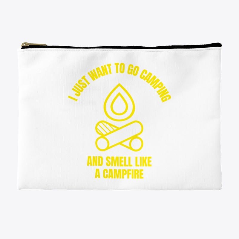 I just want to go camping funny camping 