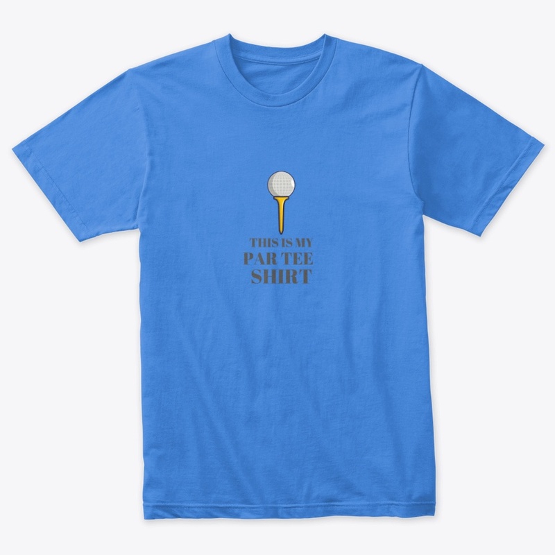 This is my Par Tee Shirt