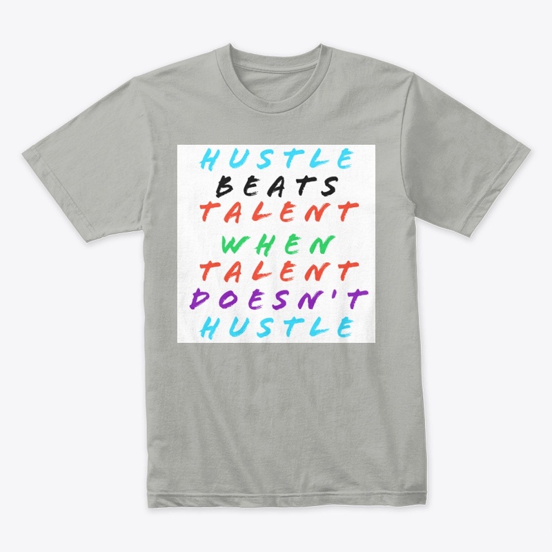 Hustle Beats Talent