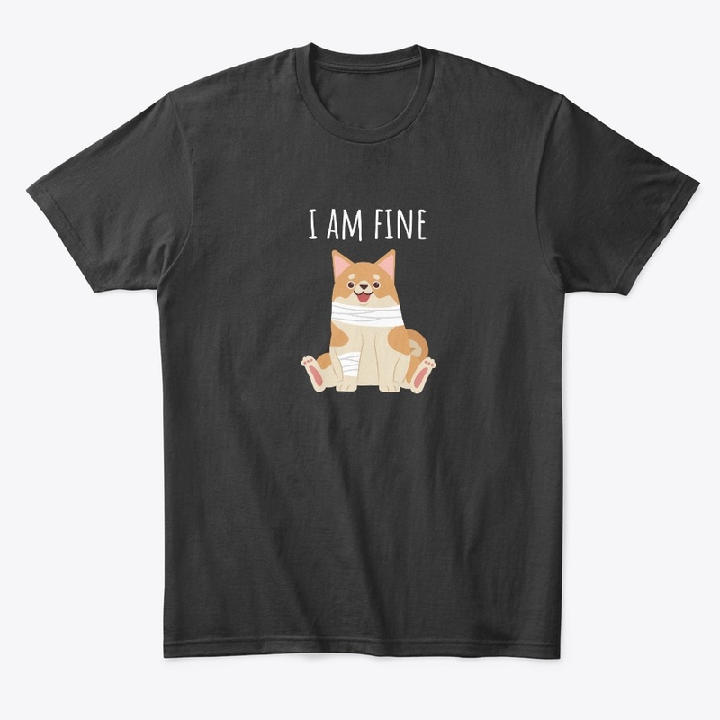 I am fine 