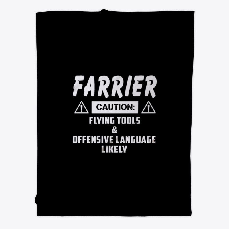 Farrier Caution Flying Tools & Offensive