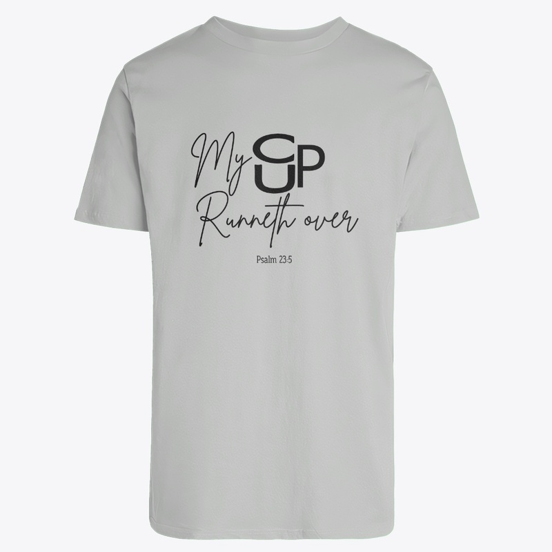 My Cup Runneth Over - Black Letters