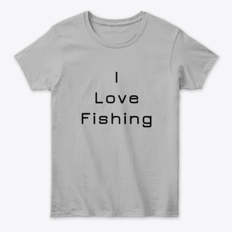 I Love Fishing