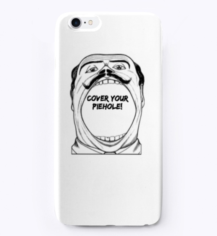 Cover Your Piehole Face Mask