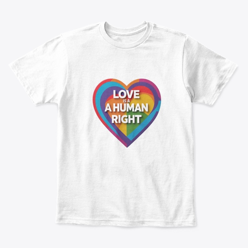 Love Is A Human Right | Pride Heart Tee