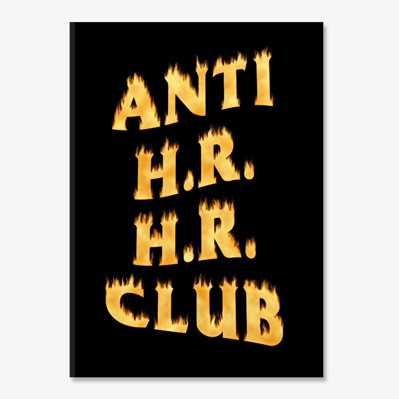 Anti HR HR Club