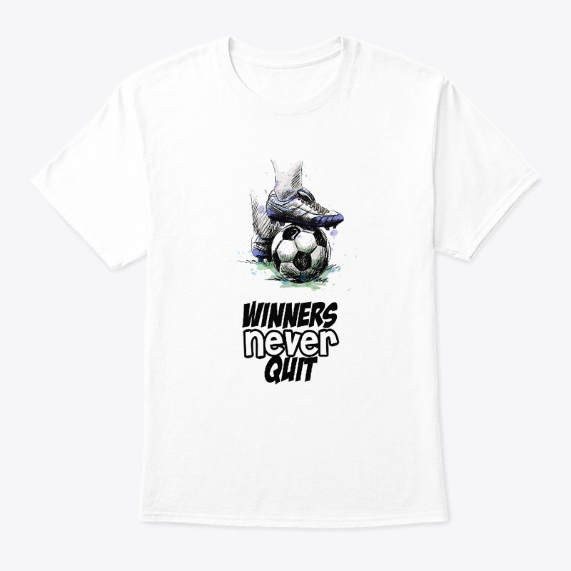 Winners Never Quit