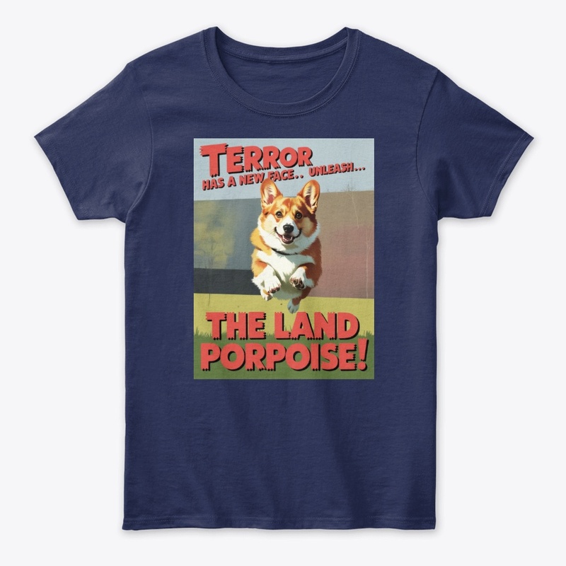 Terror Unleashed - The Land Porpoise!
