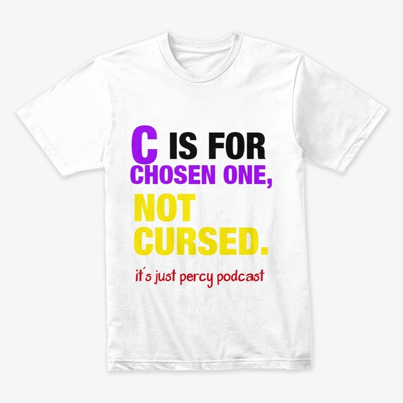 C IS FOR CHOSEN ONE