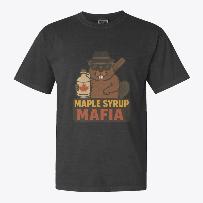 Maple Syrup Mafia Beaver Canada Pride