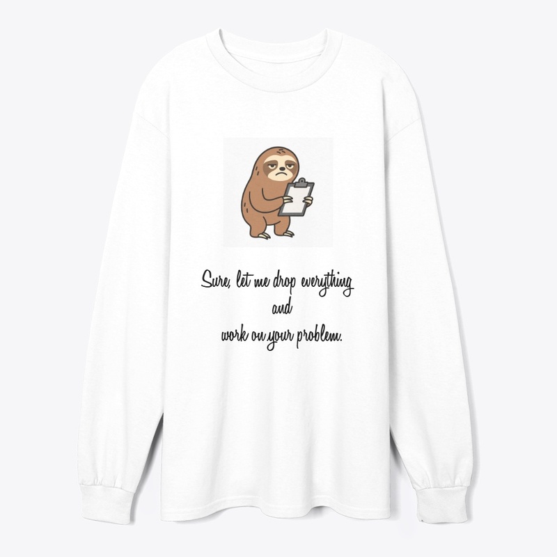 Passive-Aggressive Problem Solver Tee, 