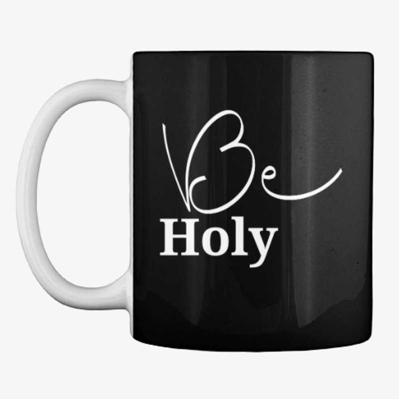 Be Holy | Christian