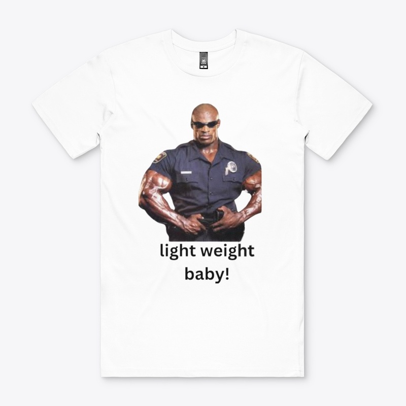LIGHT WEIGHT BABY 