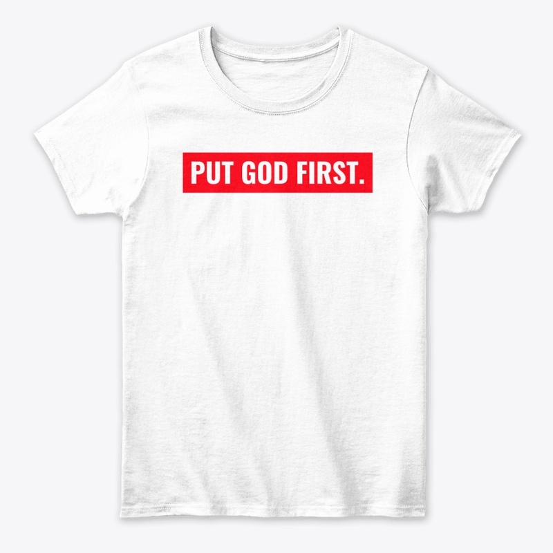 Put God First - Christian