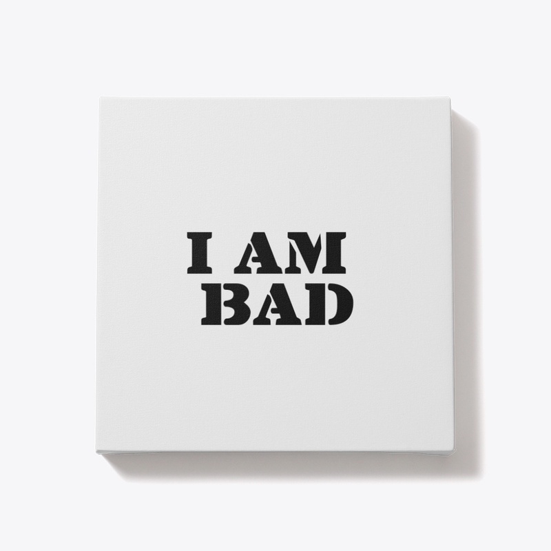 I am bad huddi