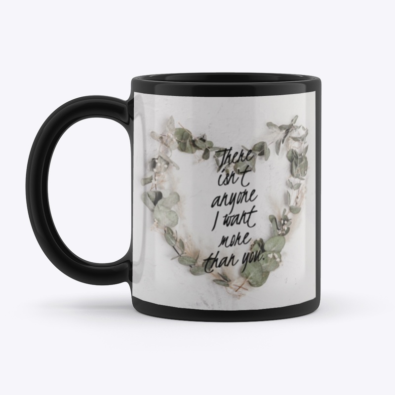 NOBODY MORE THAN YOU. COFFEE MUG