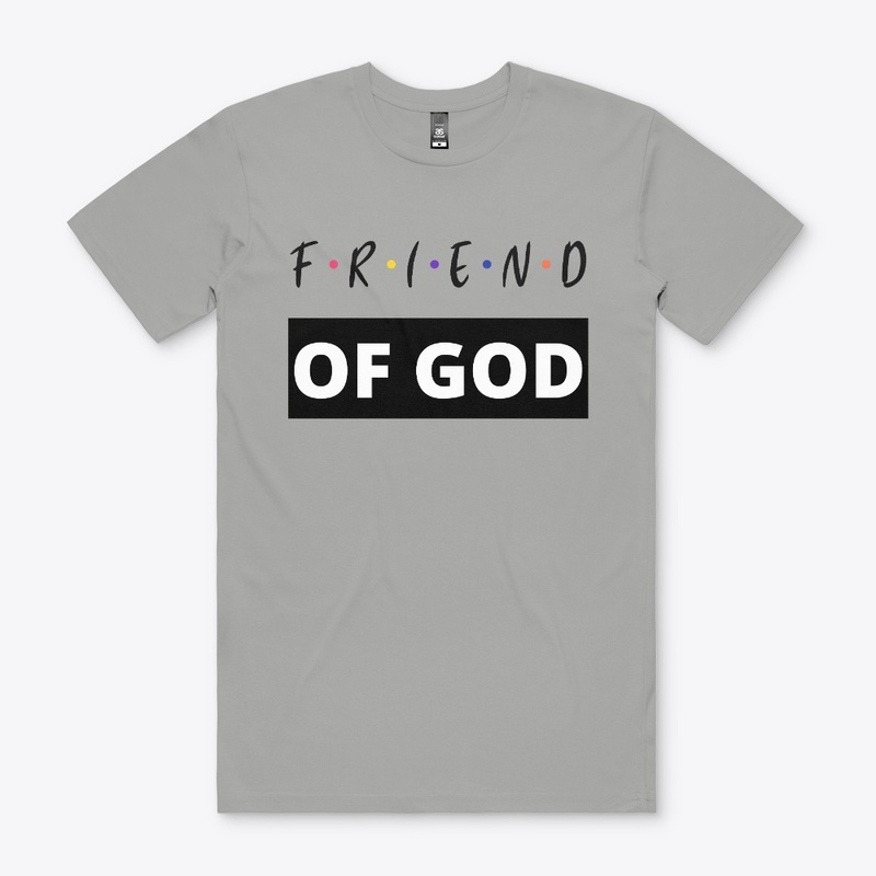 Friend Of God Christian Tee