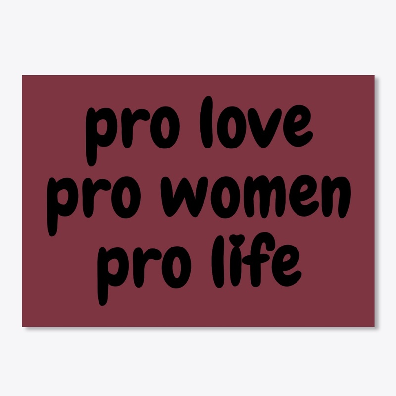 Pro Life <3