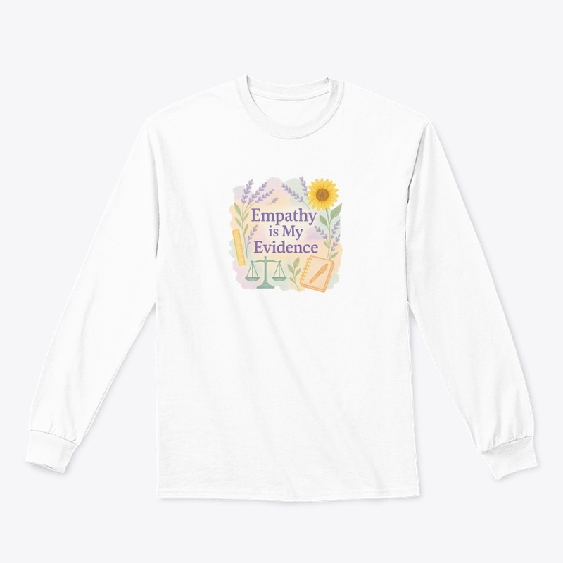 Empathy Is My Evidence