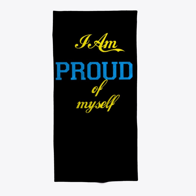 i am proud of myself