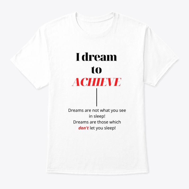 Dream To Achieve