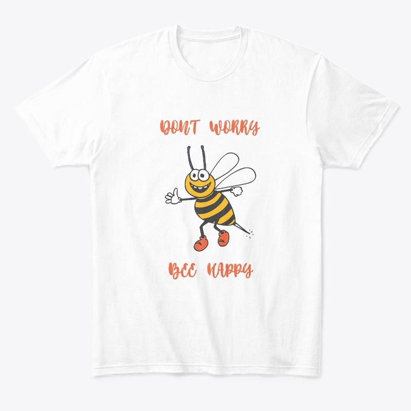 Don't worry bee happy