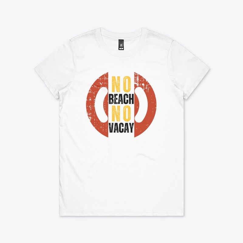 No Beach No Vaca T-Shirts
