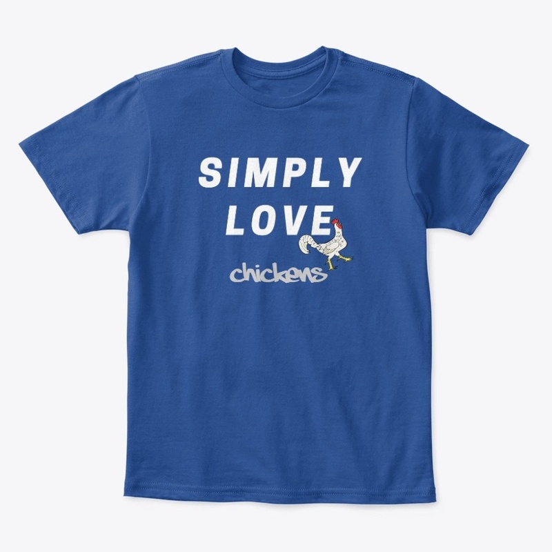 Simply Love Chickens T-shirt