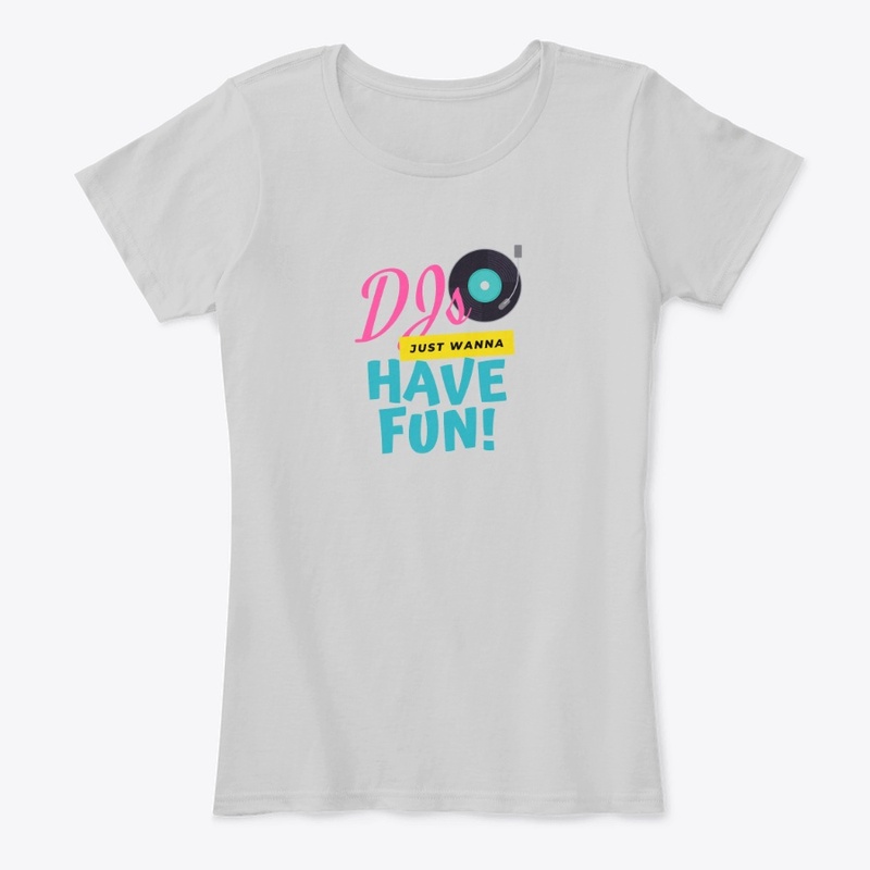 DJs just wanna have fun