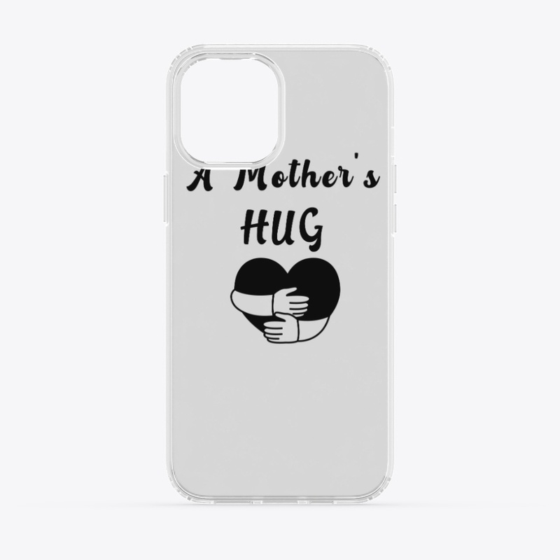 A Mother's Hug