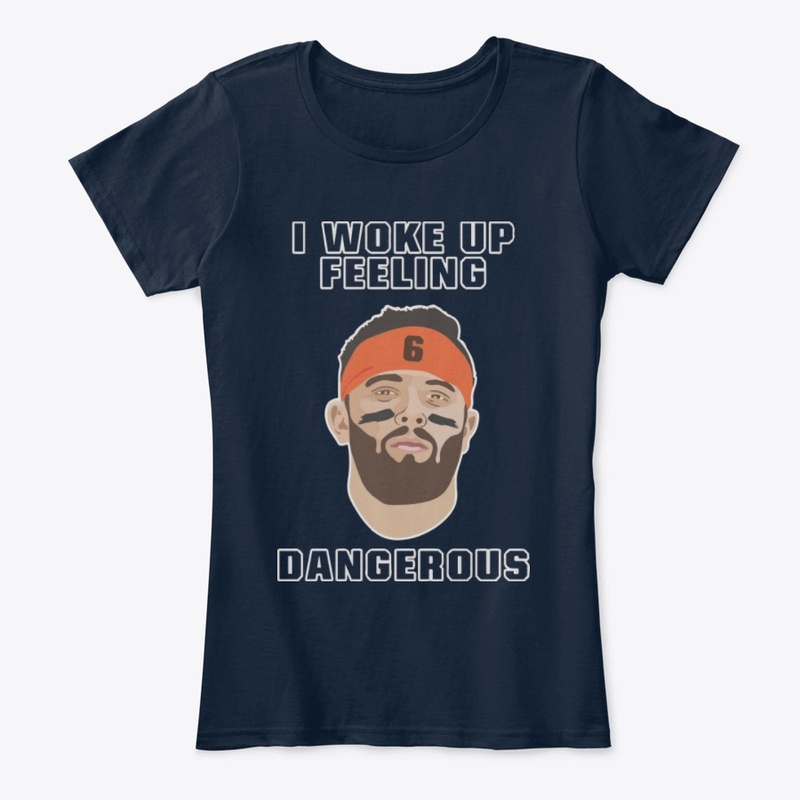 Woke Up Feeling Dangerous Shirt
