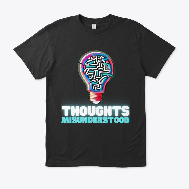 Thoughts Misunderstood