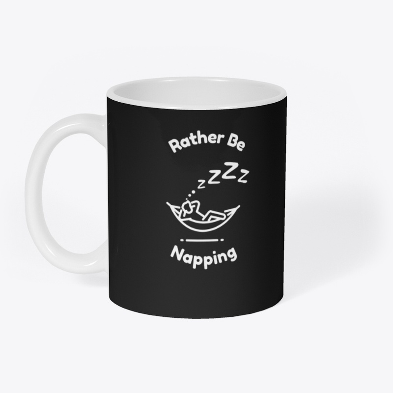 Rather Be Napping