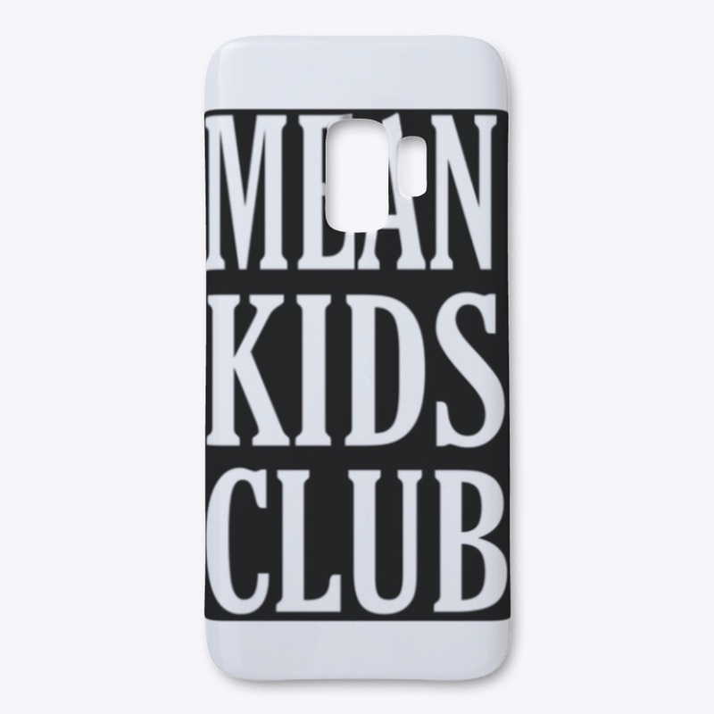 Mean kids club