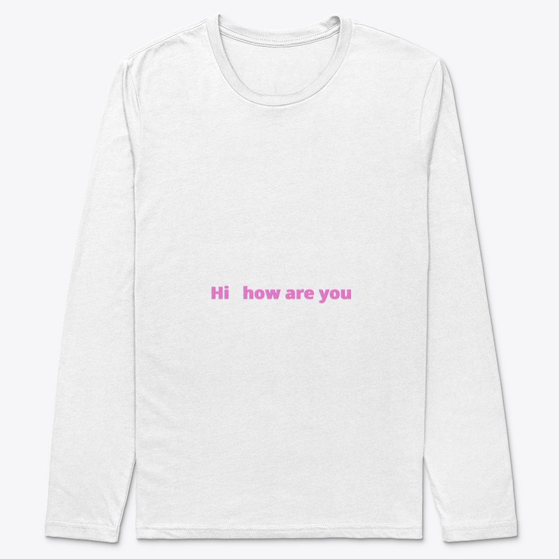 how are you t shirt