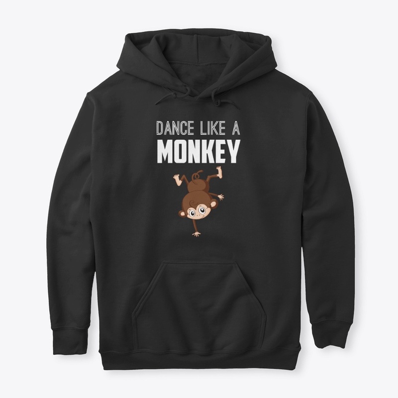 Dance like a Monkey