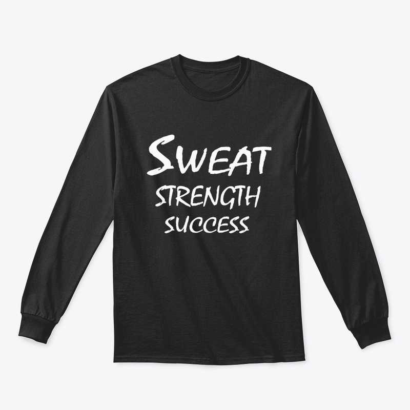 Sweat, Strength, Success