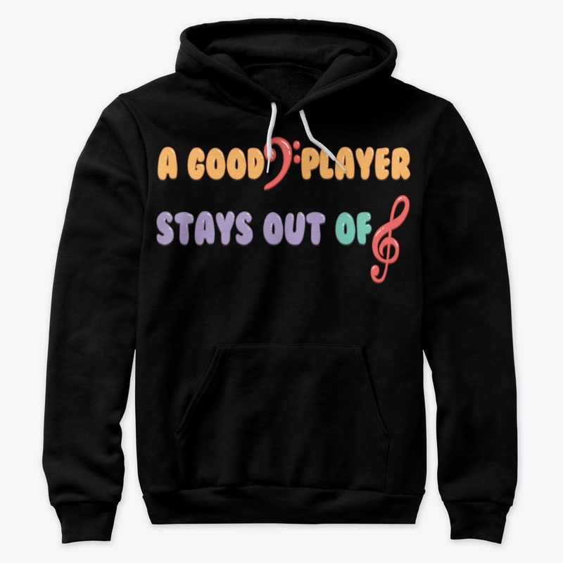 Funny Bassist Gift - Stays Out Of Treble